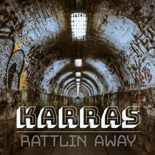 Karras – Rattlin Away [Interview]