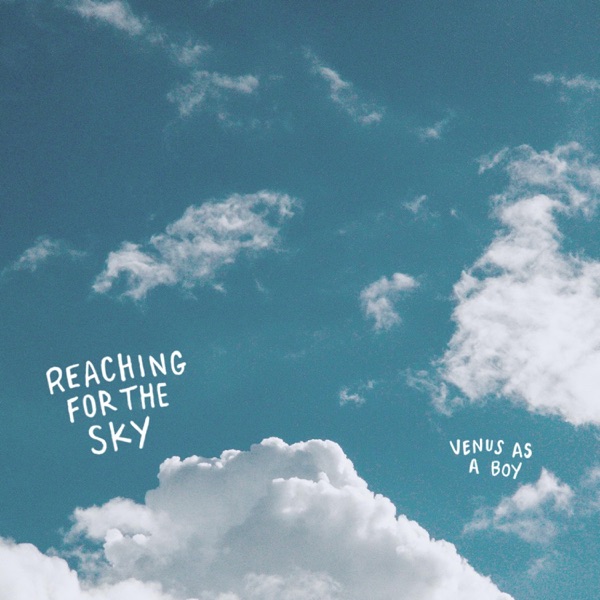 Venus As a Boy – Reaching For The Sky [Interview]