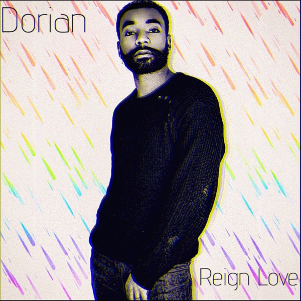 Dorian  – Reign Love [Review]