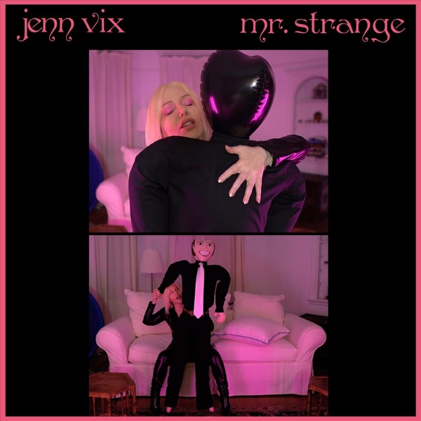 Jenn Vix – Mr. Strange [Interview]